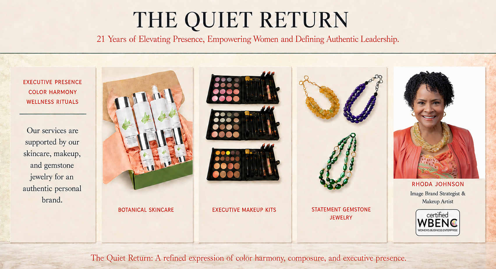 A promotional collage for 'The Quiet Return' featuring text, product examples including botanical skincare tubes, makeup palettes, and gemstone jewelry, plus a portrait of Rhoda Johnson with a WBENC certification badge.